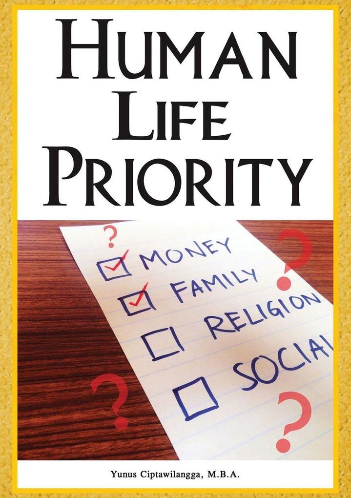 The Human Life Priority