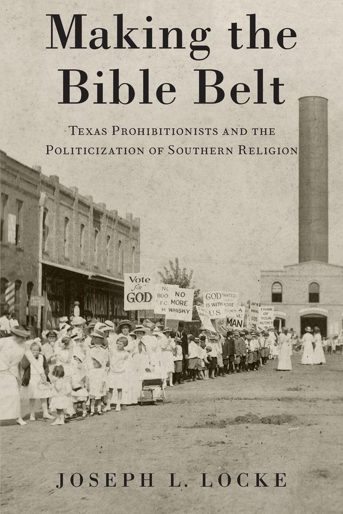 Making the Bible Belt