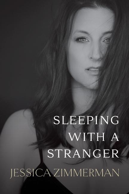 Sleeping With a Stranger
