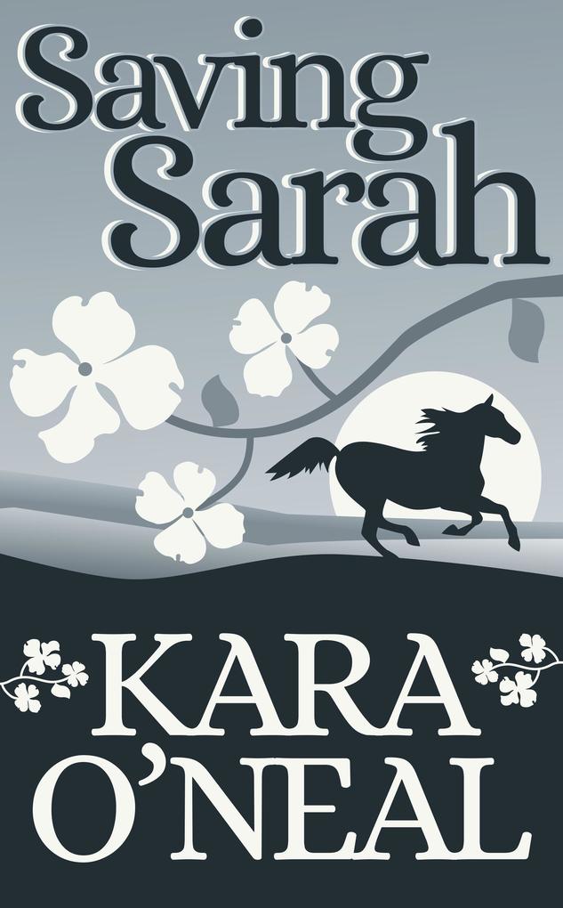 Saving Sarah (Texas Brides of Pike‘s Run #0)