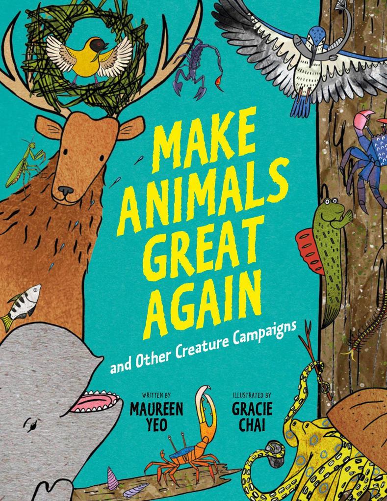 Make Animals Great Again and Other Creature Campaigns