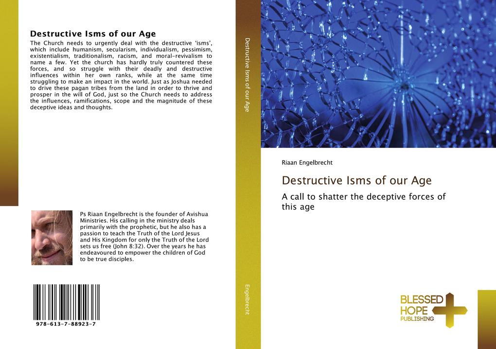 Destructive Isms of our Age