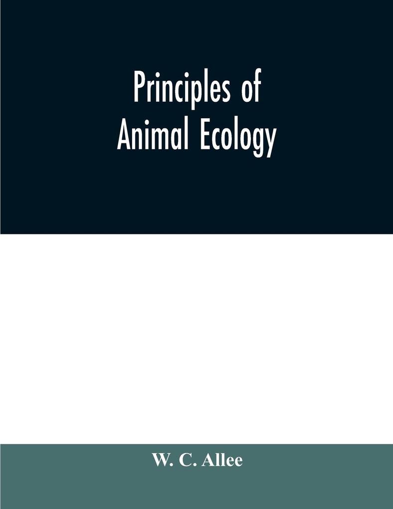 Principles of animal ecology