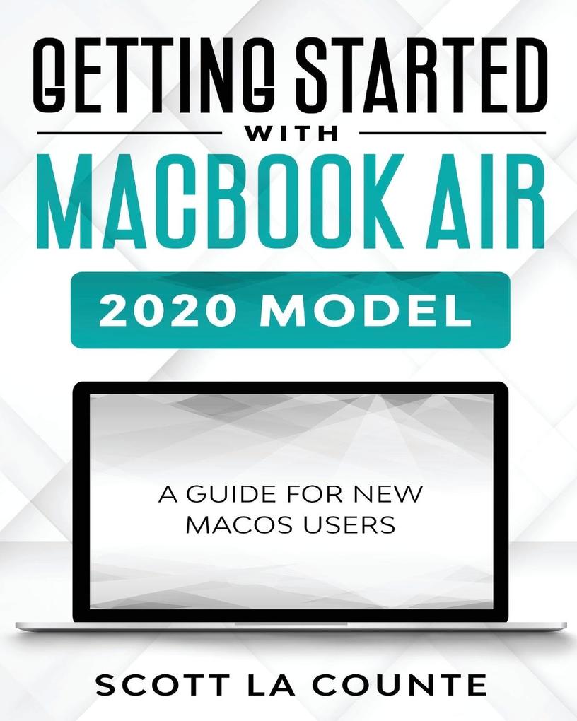 Getting Started With MacBook Air (2020 Model)