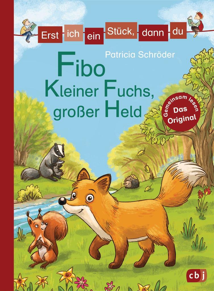 Image of Erst ich ein Stück dann du - Fibo - Kleiner Fuchs großer Held