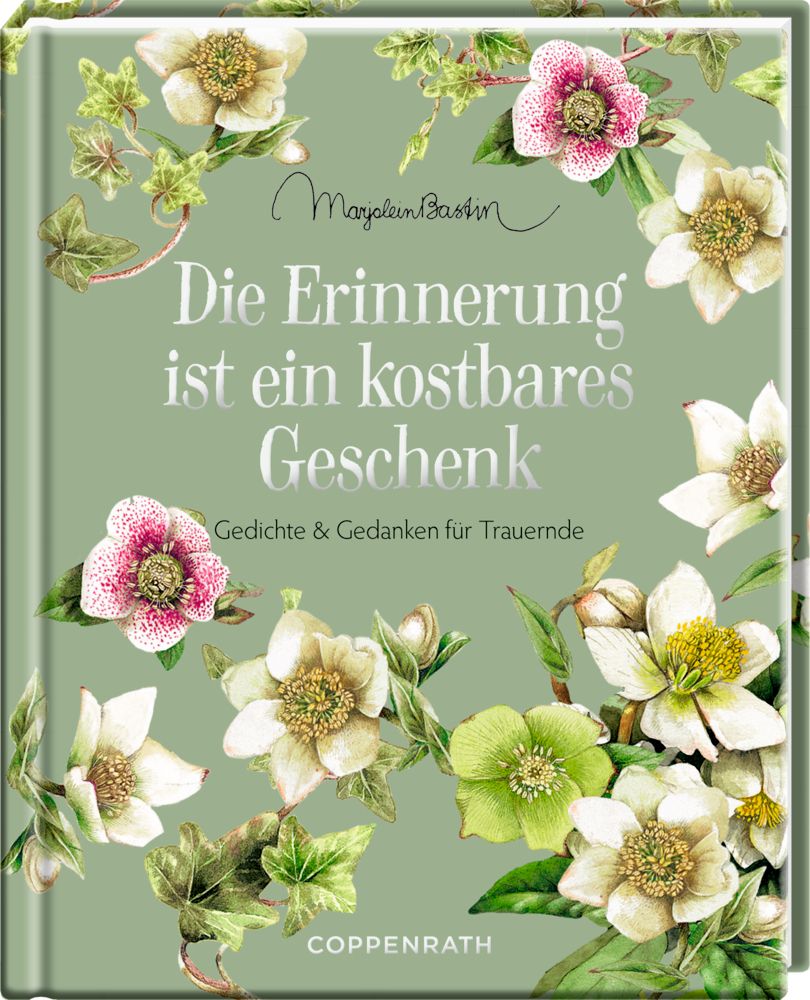 Image of Die Erinnerung ist ein kostbares Geschenk