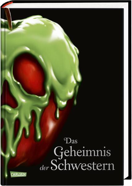 Disney. Villains 6: Das Geheimnis der Schwestern