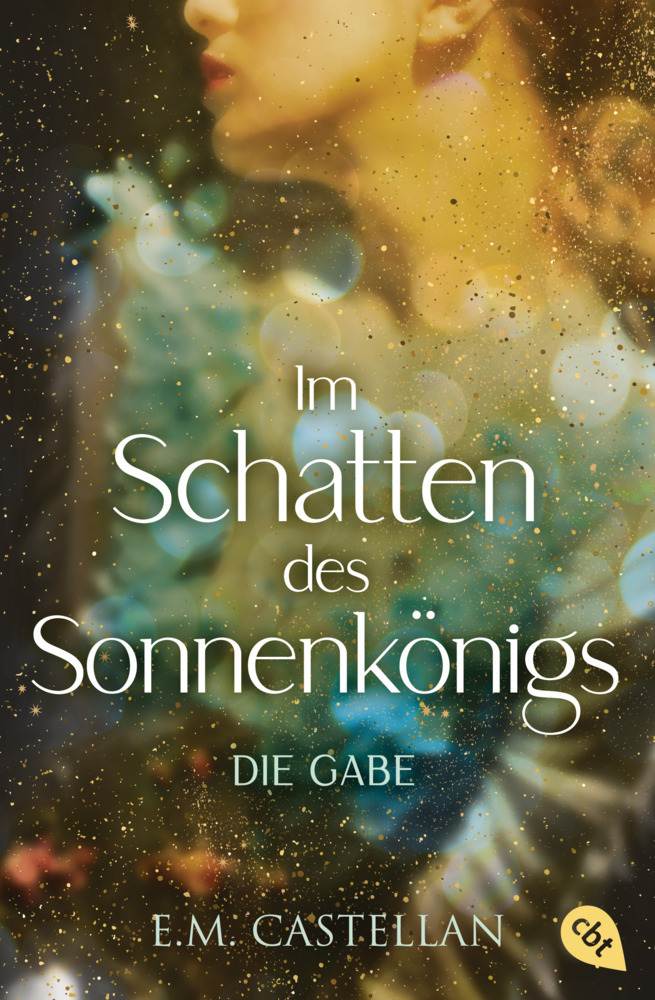 Im Schatten des Sonnenkönigs Die Gabe