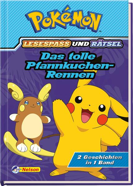 Image of Pokémon: Das tolle Pfannkuchen-Rennen - 2 Geschichten in 1 Buch