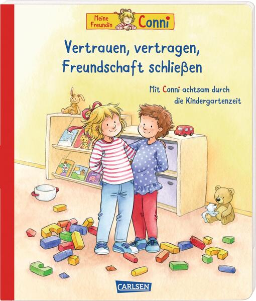 Image of Conni-Bilderbücher: Meine Freundin Conni: Vertrauen vertragen Freundschaft schließen. Achtsamkeit lernen für Kindergarten-Kinder