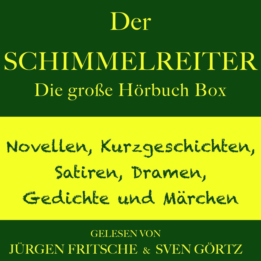 Der Schimmelreiter sowie zahlreiche weitere Meisterwerke der Weltliteratur