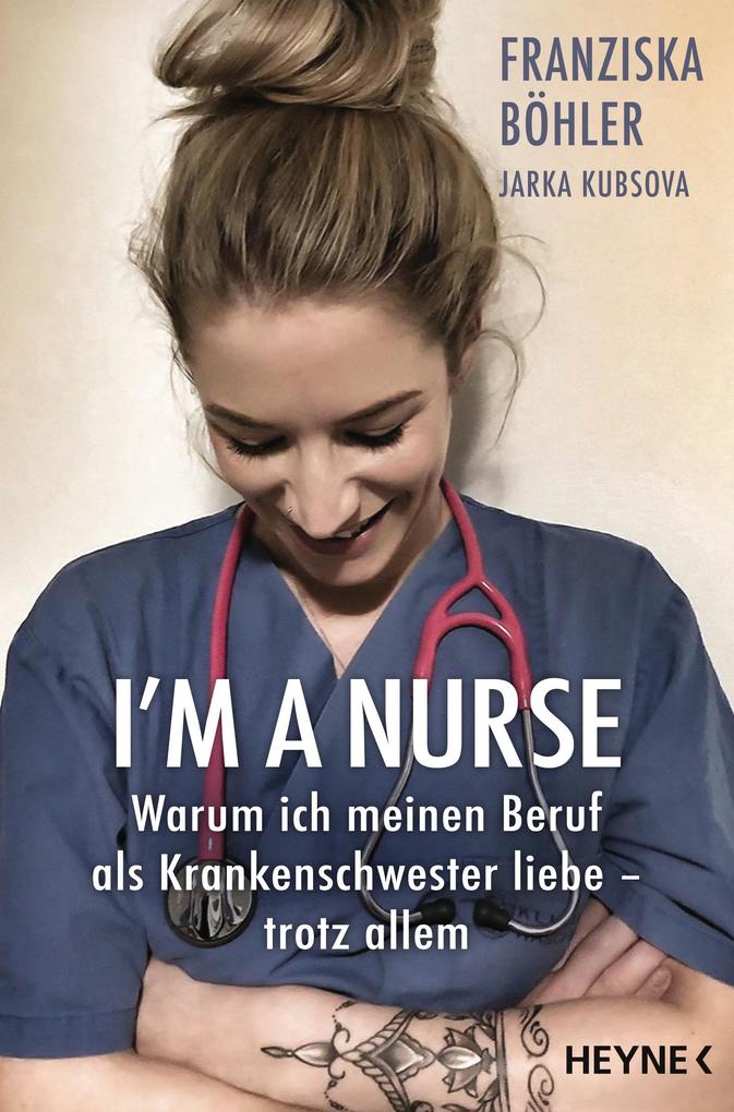 I‘m a Nurse