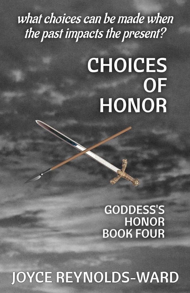 Choices of Honor