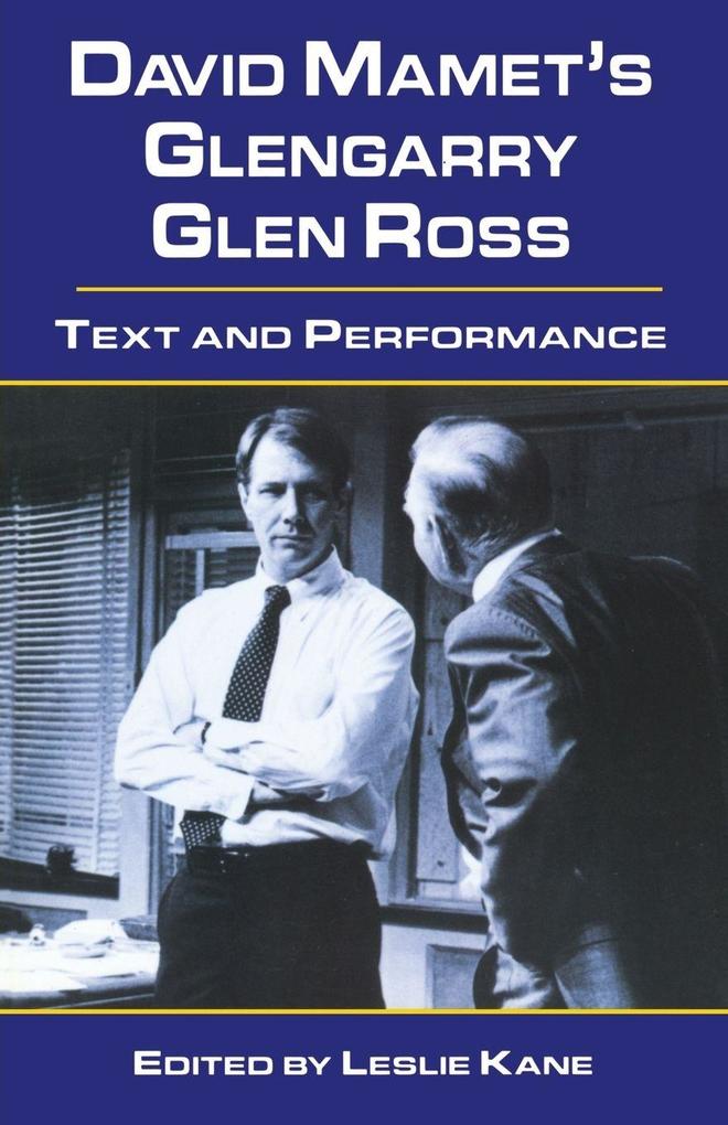 David Mamet's Glengarry Glen Ross