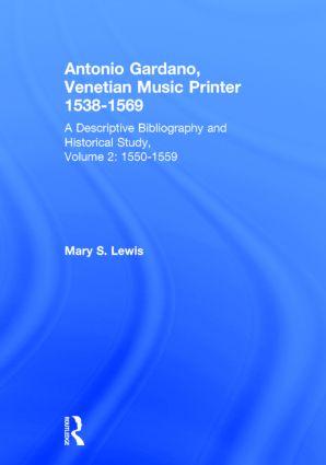 Antonio Gardano Venetian Music Printer 1538-1569
