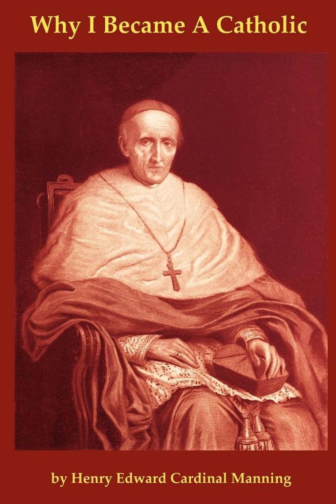 Why I Became a Catholic or Religio Viatoris