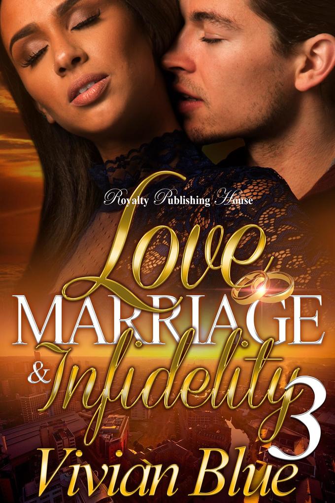 Love Marriage & Infidelity 3