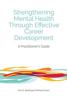 Strengthening Mental Health Through Effective Career Development