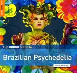 Rough Guide: Brazilian Psychedelia