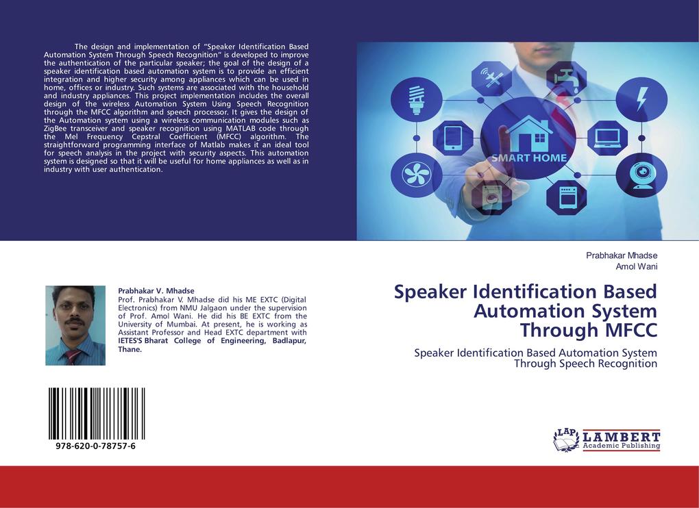 Speaker Identification Based Automation System Through MFCC