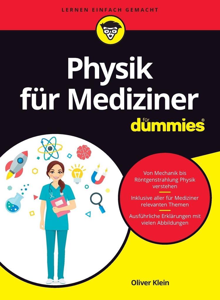 Physik für Mediziner für Dummies Oliver Klein - Bild 4