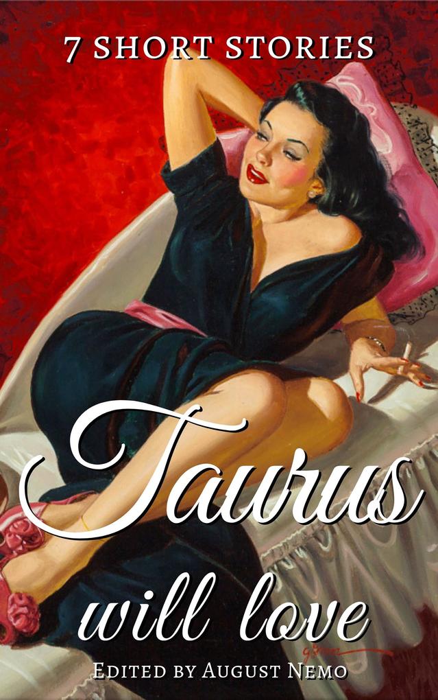 7 short stories that Taurus will love