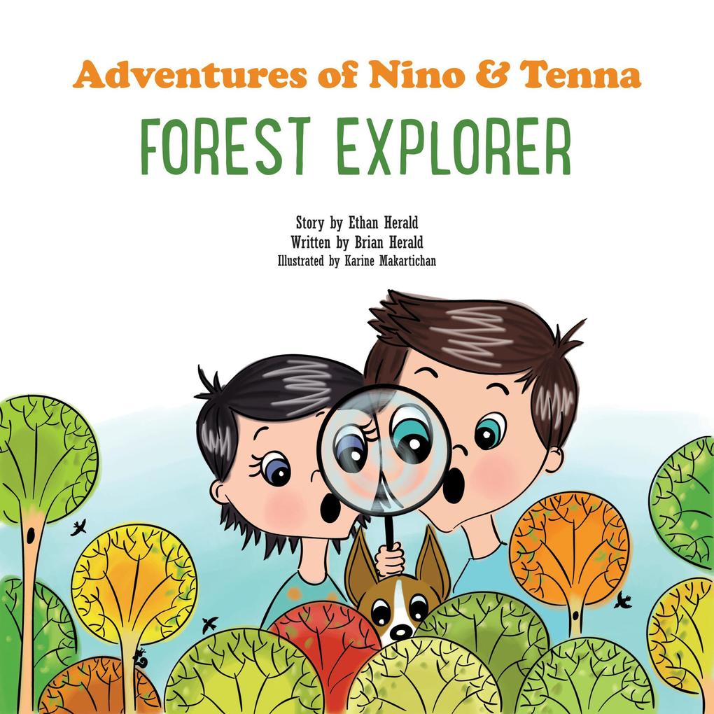 Forest Explorer (Adventures of Nino and Tenna)