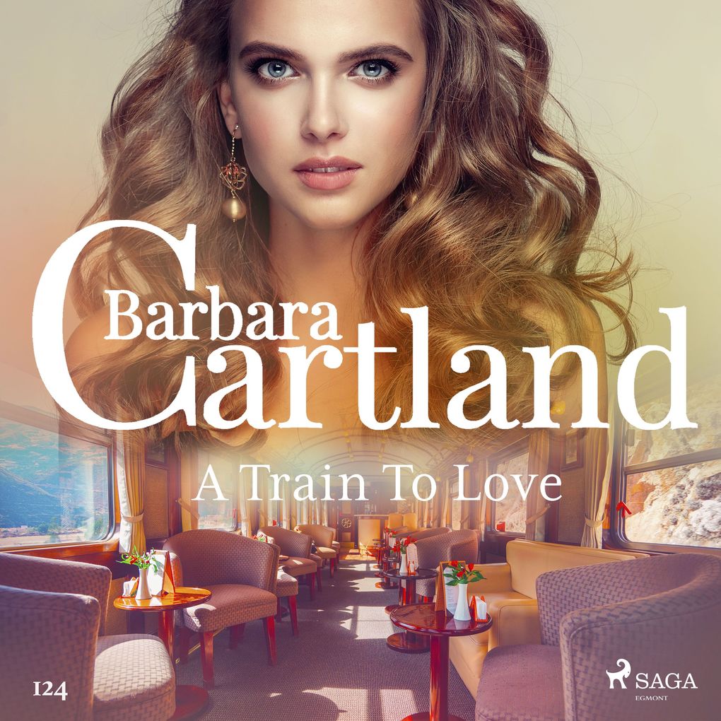 A Train To Love (Barbara Cartland‘s Pink Collection 124)