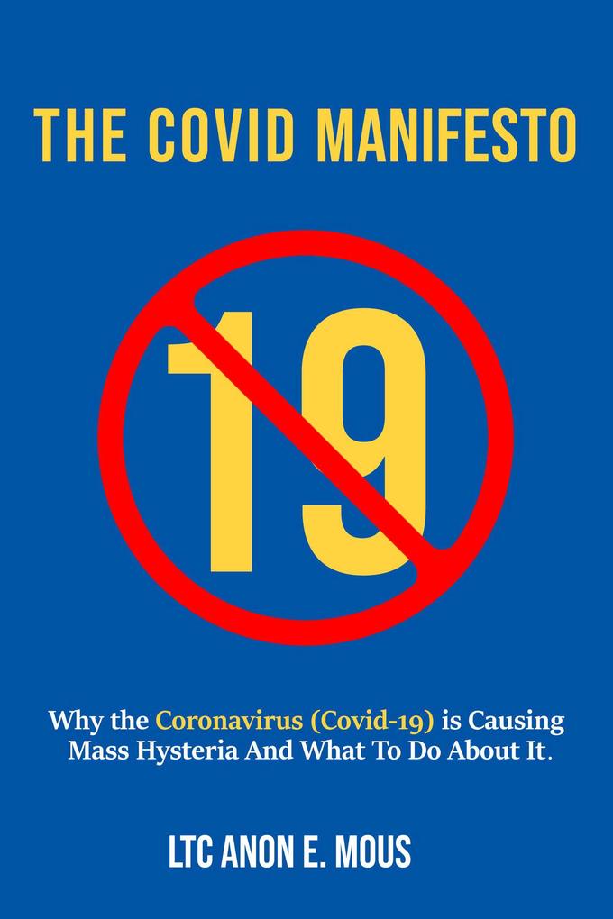 The Covid Manifesto