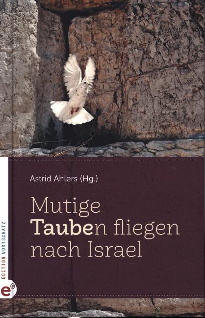 Image of Mutige Taube(n) fliegen nach Israel