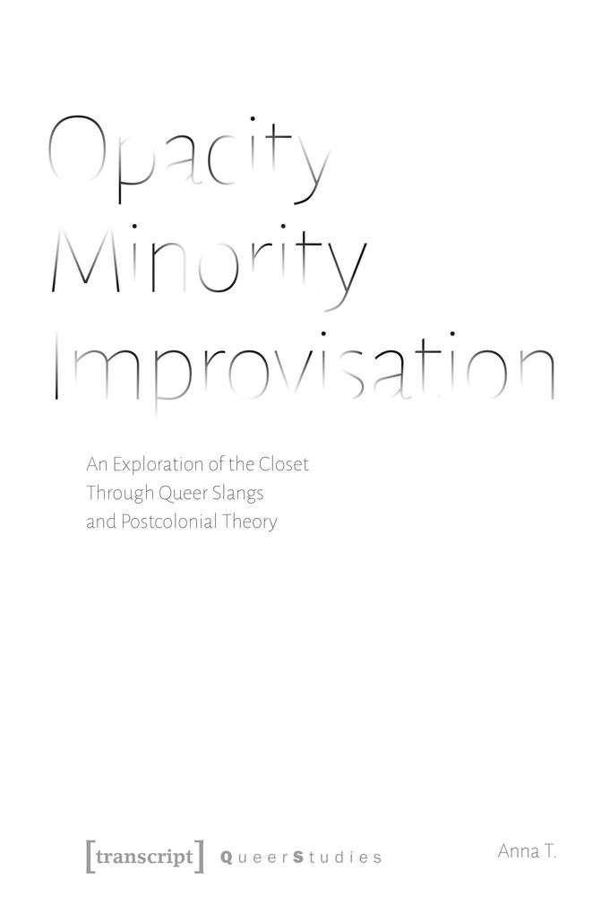 Opacity - Minority - Improvisation - Anna T.