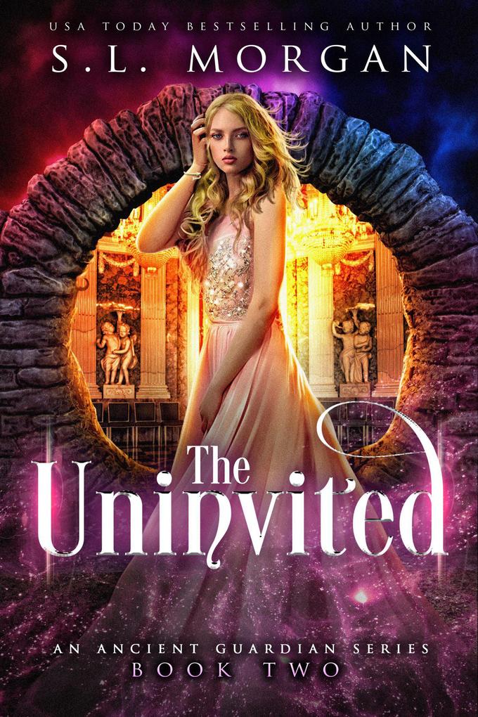 The Uninvited (Ancient Guardians #2)