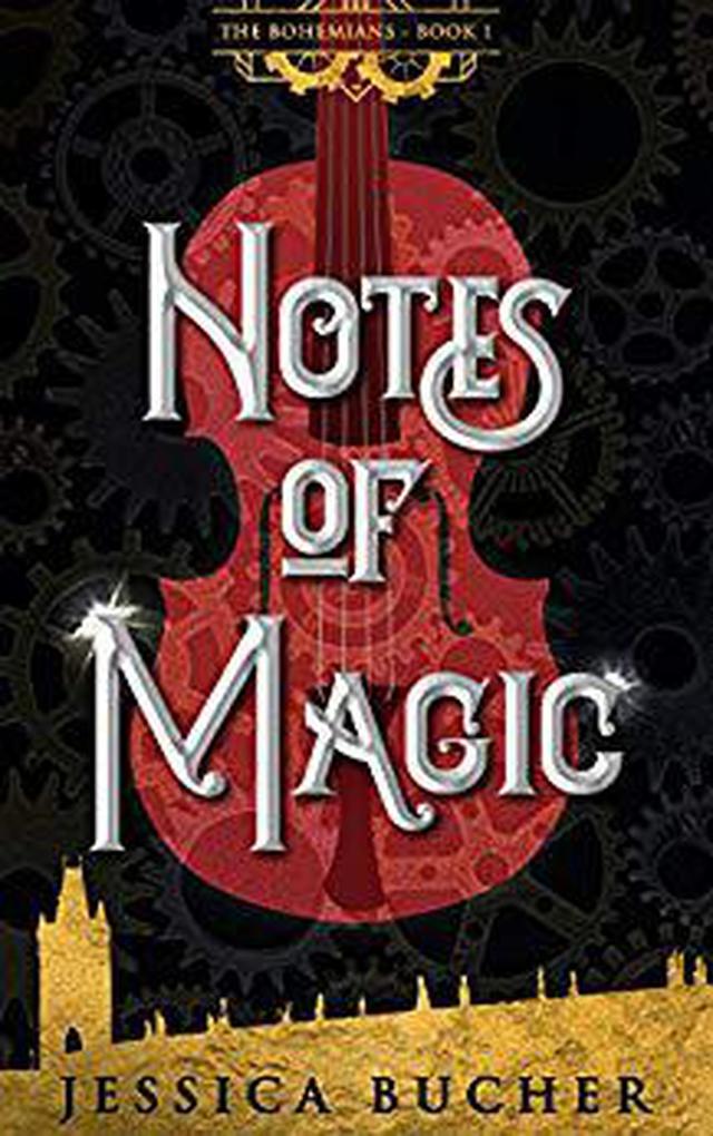 Notes of Magic (The Bohemians #1)