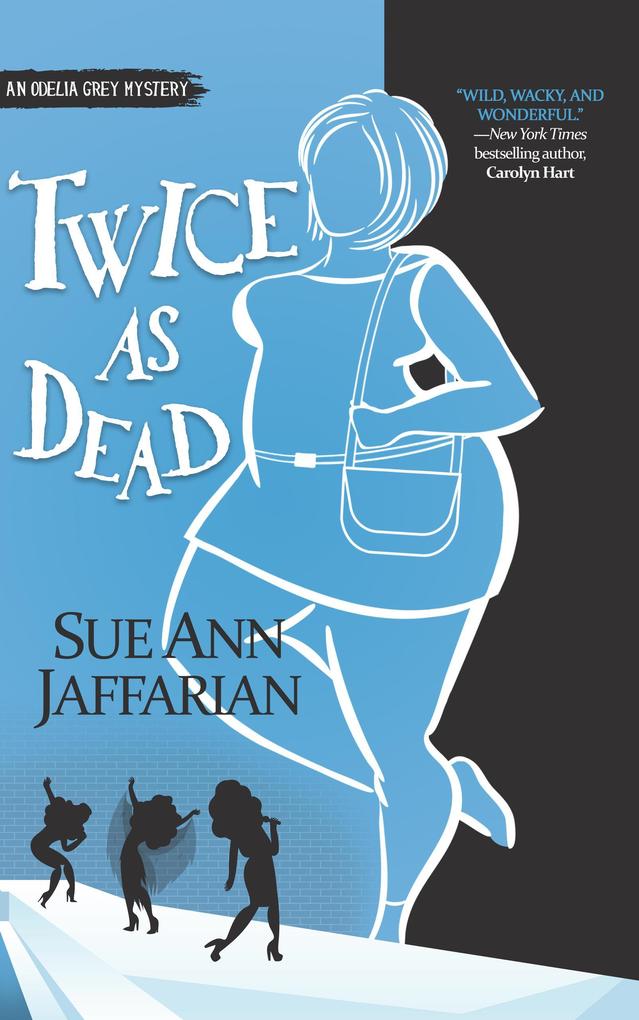 Twice As Dead (Odelia Grey Mystery #6)