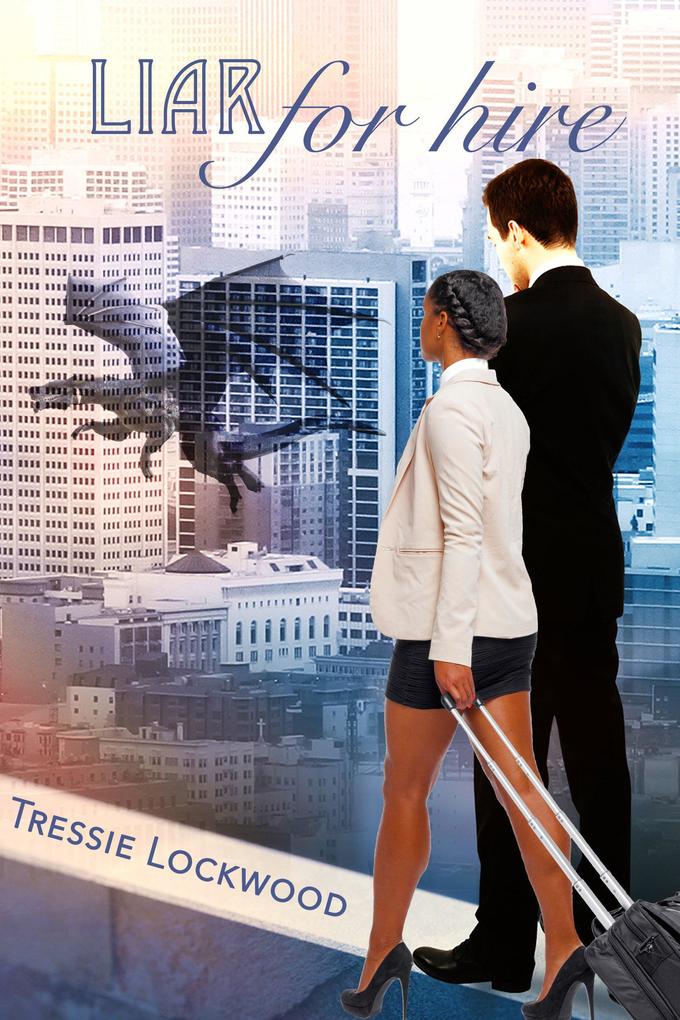 Liar For Hire (For Hire Series #1)