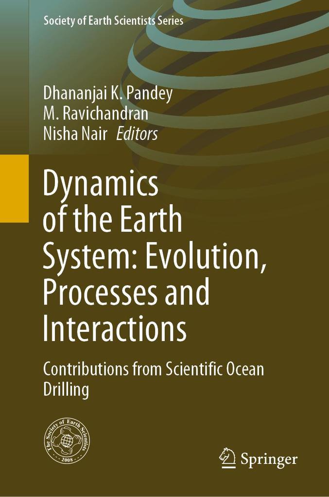 Dynamics of the Earth System: Evolution Processes and Interactions