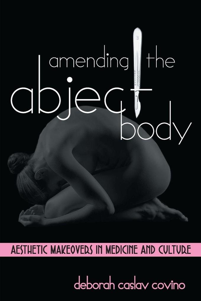 Amending the Abject Body