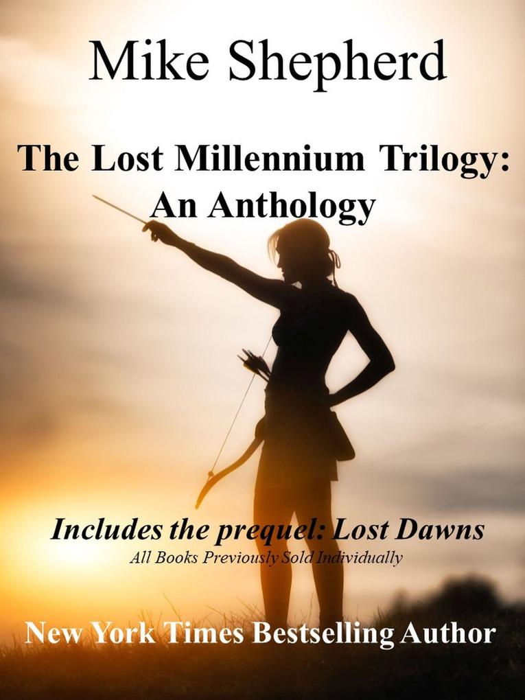 The Lost Millennium Anthology (Lost Millenium Series #5)