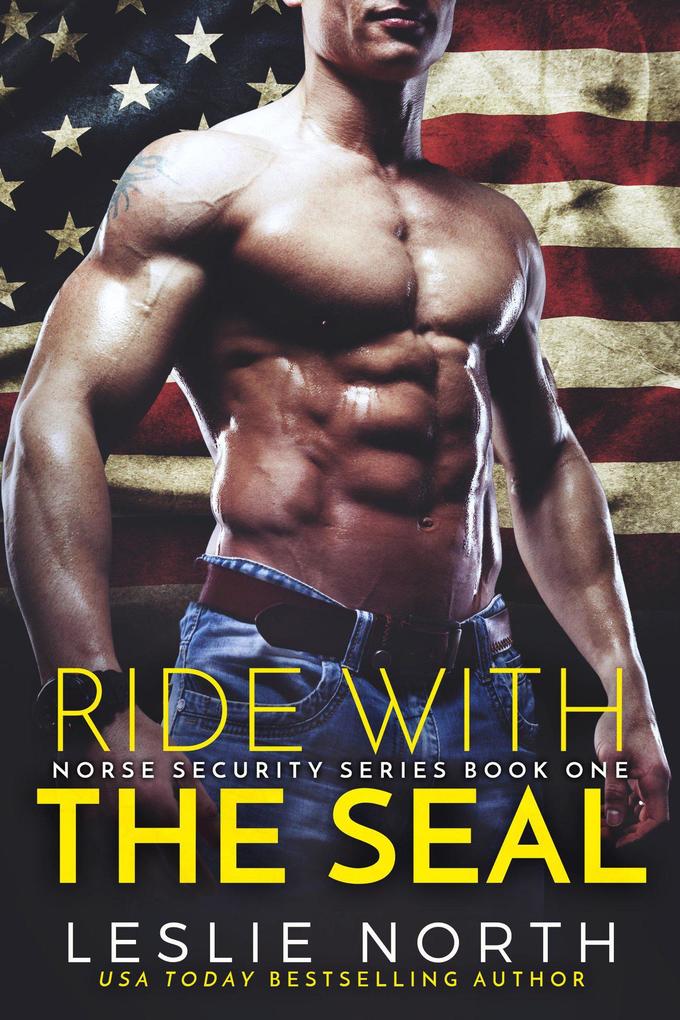Ride with the SEAL (Norse Security #1)