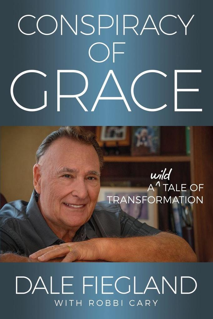 Conspiracy of Grace
