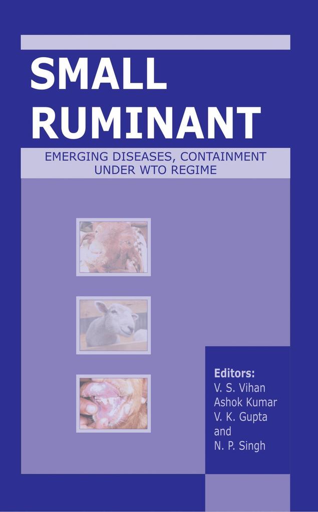 Small Ruminant Emerging Diseases Containment Under WTO Regime