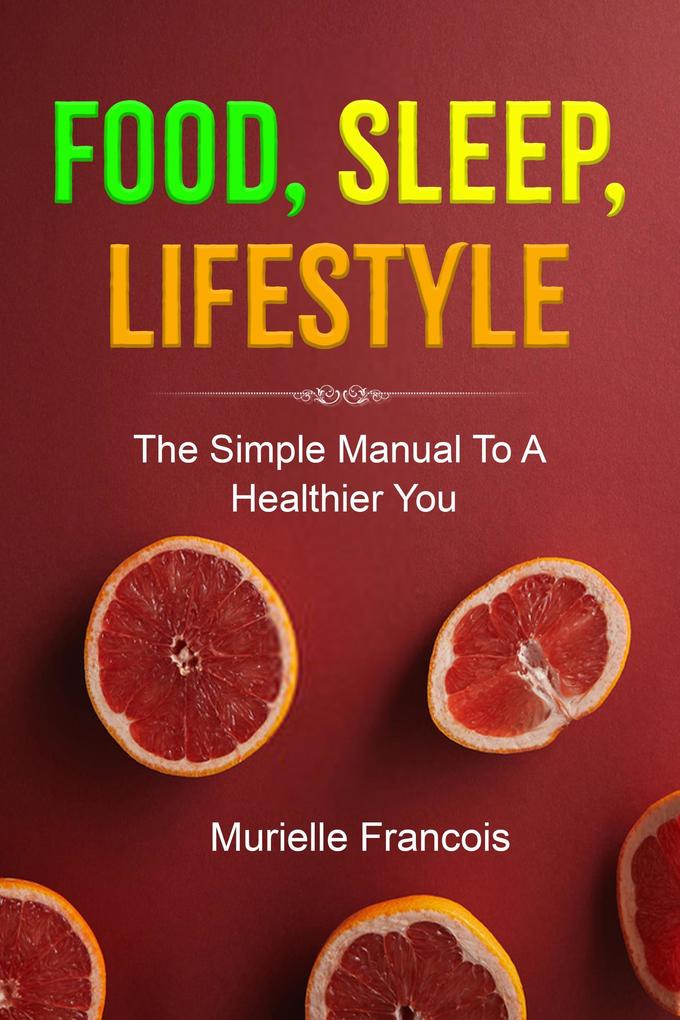 Food Sleep Lifestyle