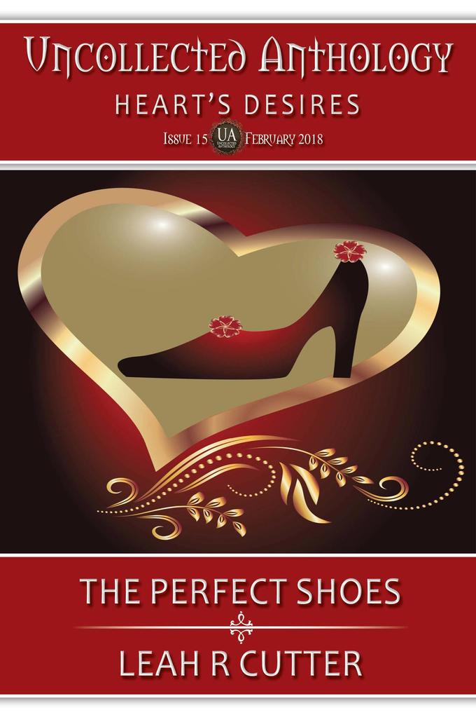 The Perfect Shoes (Uncollected Anthology #6)