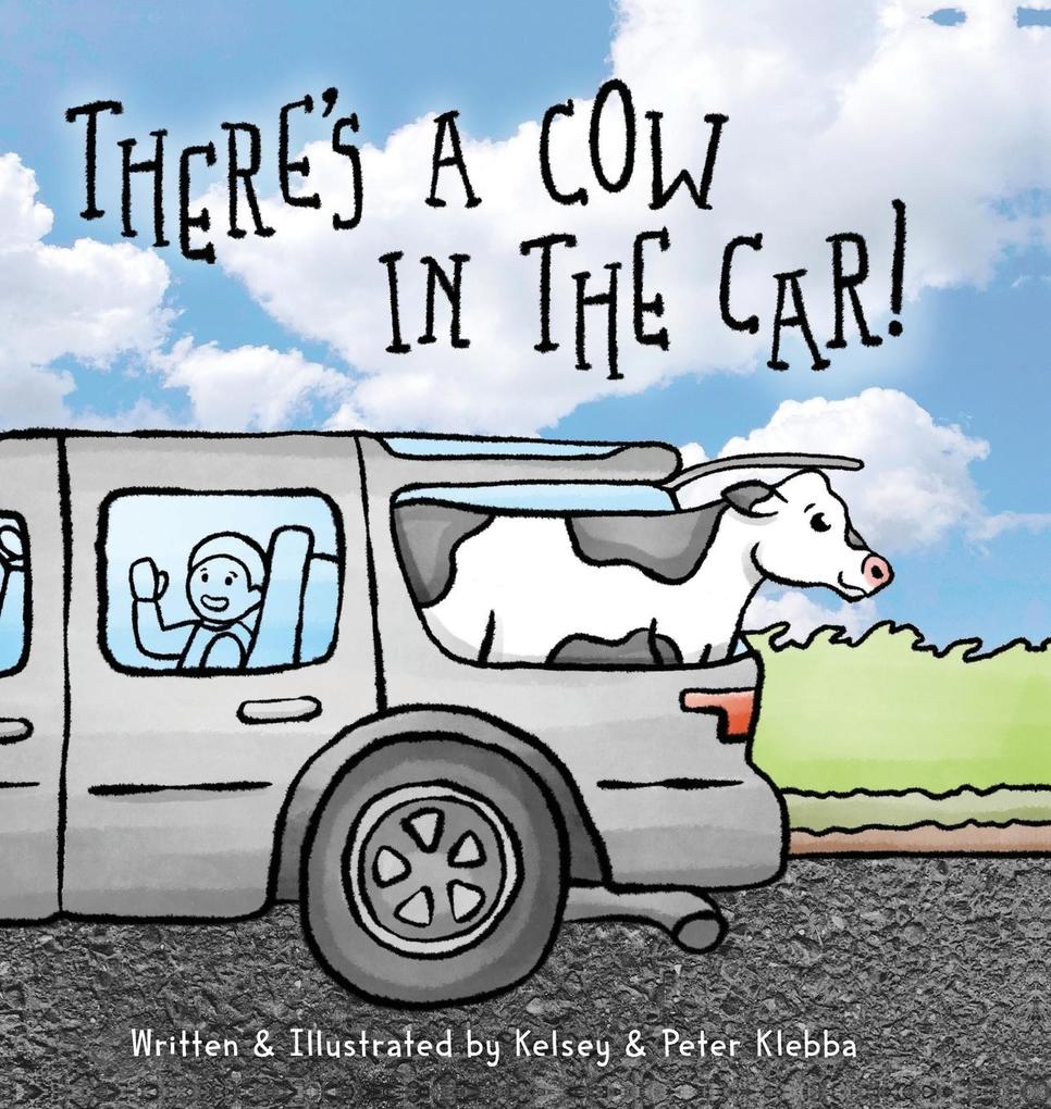 There‘s A Cow In The Car!