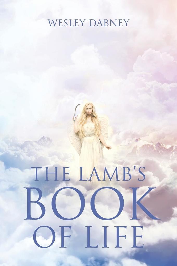 The Lamb‘s Book of Life