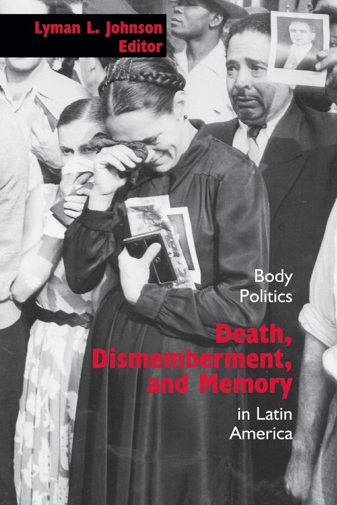 Death Dismemberment and Memory