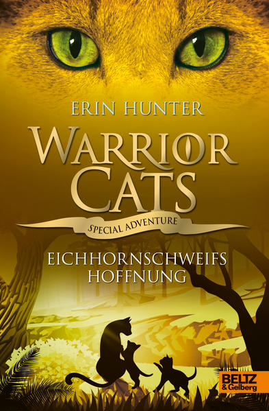 Image of Warrior Cats - Special Adventure. Eichhornschweifs Hoffnung
