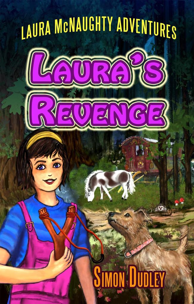 Laura‘s Revenge (Laura McNaughty Adventures #1)
