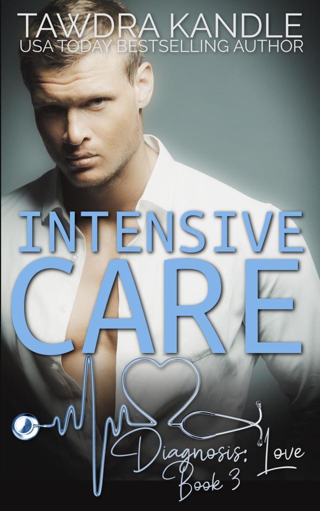 Intensive Care (Diagnosis: Love #3)