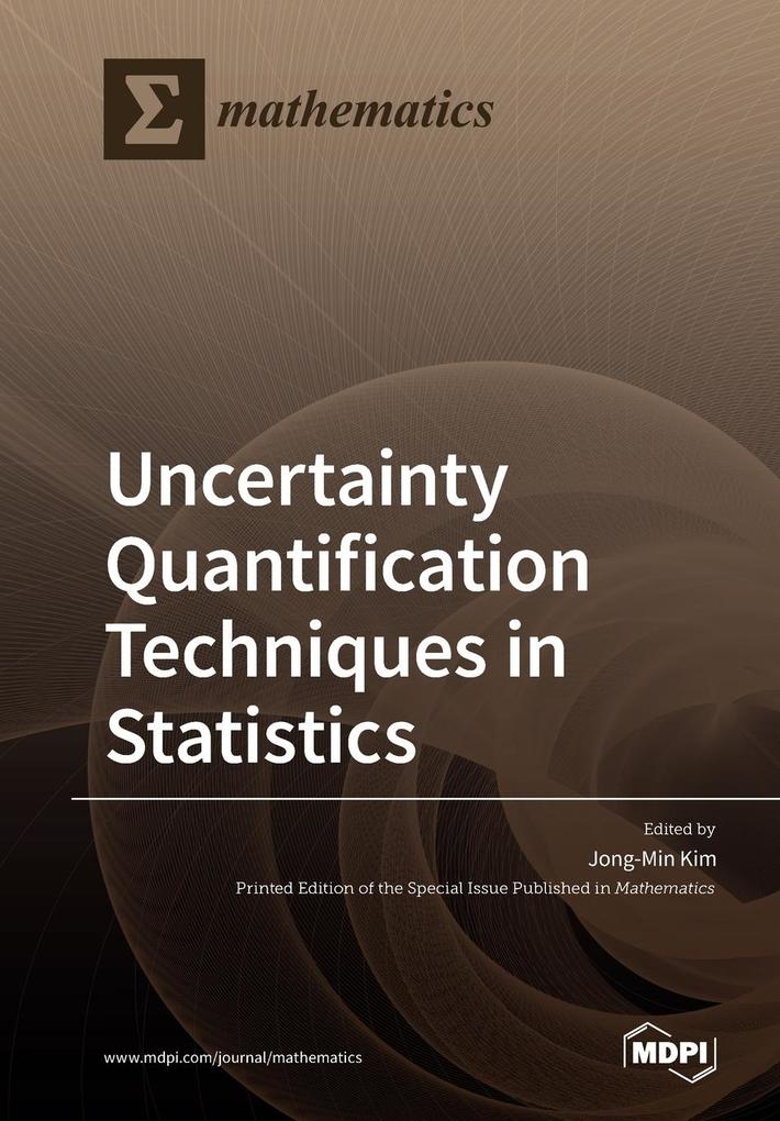 Uncertainty Quantification Techniques in Statistics